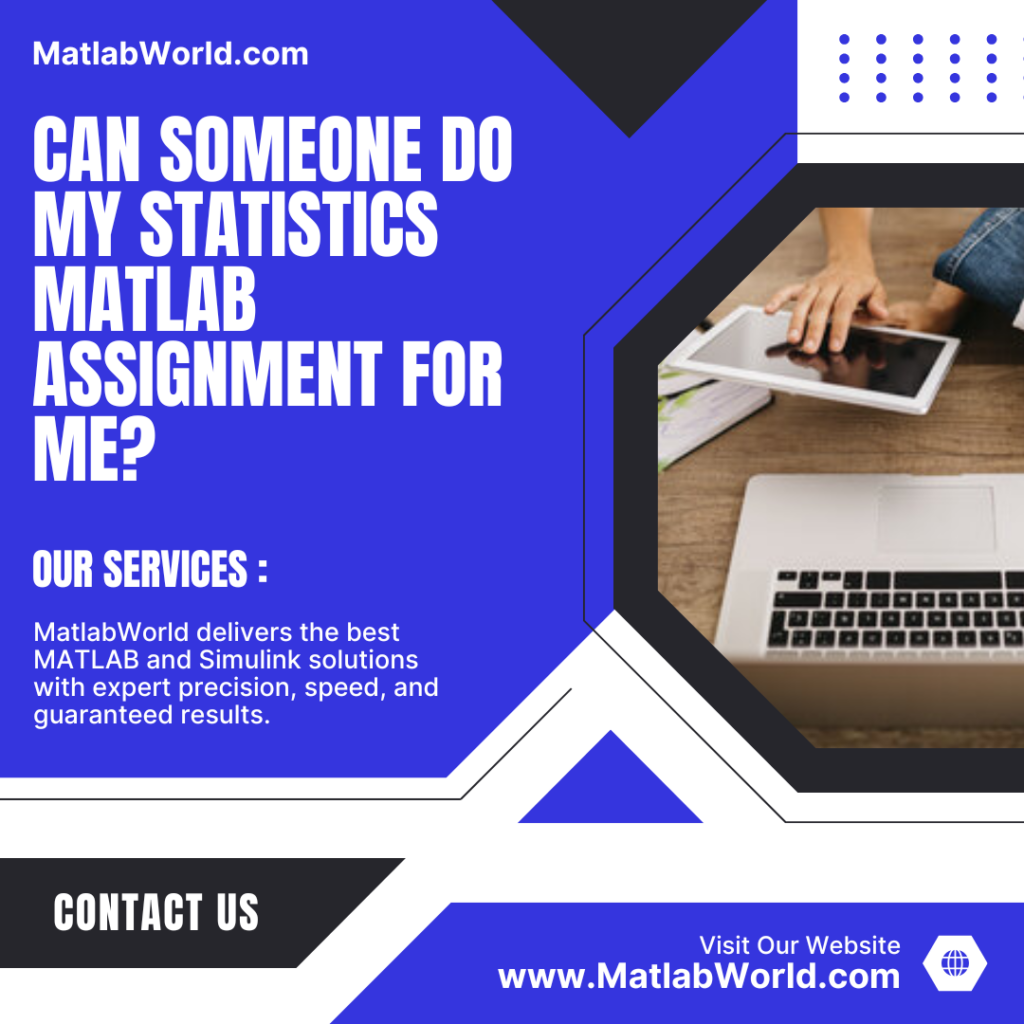 Can Someone Do My Statistics Matlab Assignment for Me