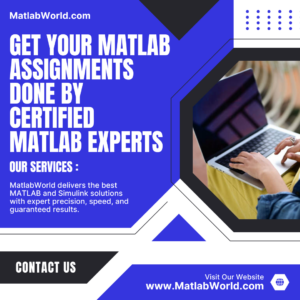 Get Your Matlab Assignments Done by Certified Matlab Experts