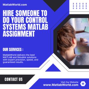 Hire Someone to Do Your Control Systems Matlab Assignment